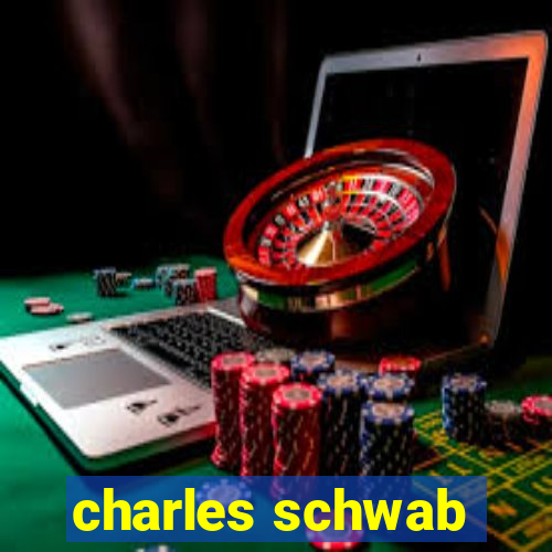 charles schwab